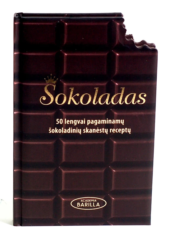 Šokoladas. 50 lengvai pagaminamų šokoladinių skanėstų - SKAITYTA