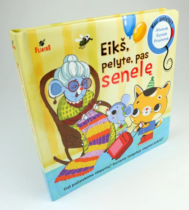 Dmuchovskienė R. Kur pelytė? Eikš pelyte pas senelę. Paveikslėlių knyga su judančiais elementais