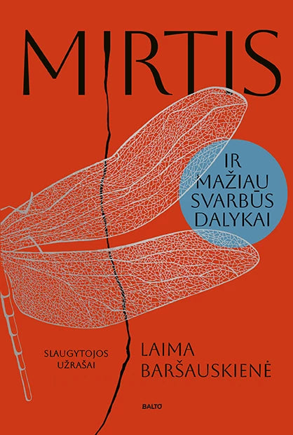 Baršauskienė L. Mirtis ir mažiau svarbūs dalykai