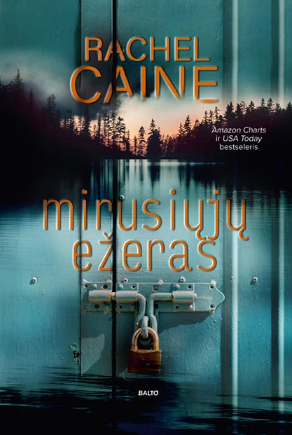 Caine R. Stillhouse Lake 1. Mirusiųjų ežeras (minkštais viršeliais)