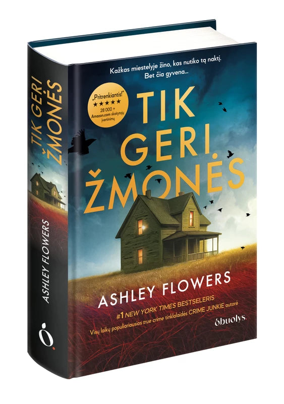 Flowers A. Tik geri žmonės