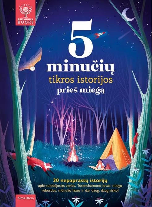 Symes S. McCann J. Arena J. Valentine R. Britannica. 5 minučių tikros istorijos prieš miegą