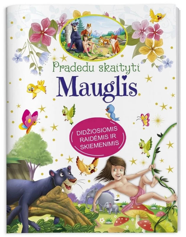 Pradedu skaityti. Didžiosiomis raidėmis ir skiemenimis. Mauglis