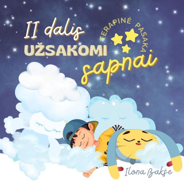 Bakšė I. Terapinė pasaka 2. Užsakomi sapnai