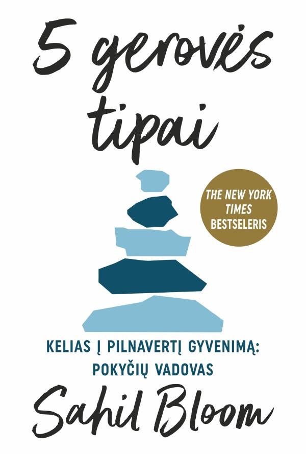 Bloom S. 5 gerovės tipai