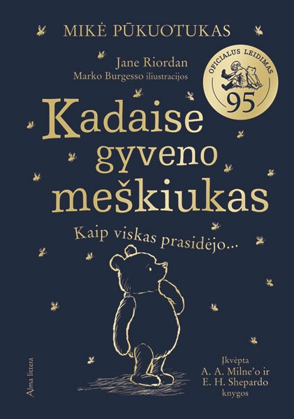 Riordan J. Mikė Pūkuotukas. Kadaise gyveno meškiukas: kaip viskas prasidėjo…