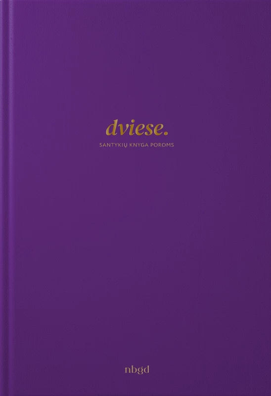 Nebegėda. Užduočių knyga poroms „Dviese“