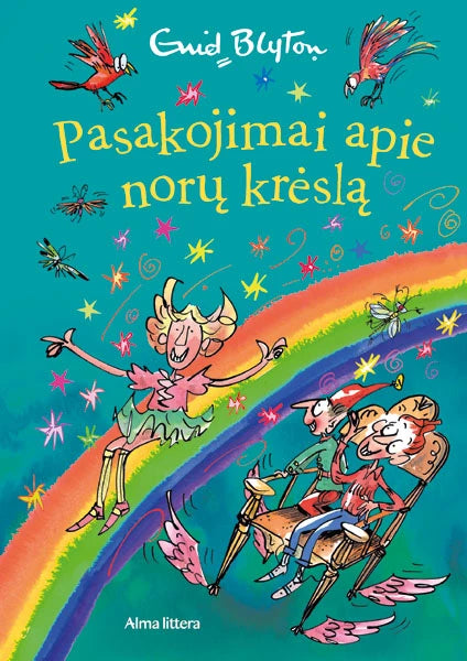 Blyton E. Pasakojimai apie norų krėslą