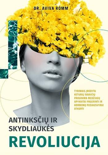 Romm A. Antinksčių ir skydliaukės revoliucija