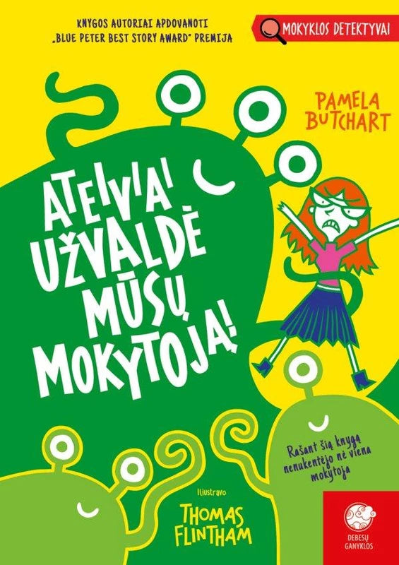 Butchart P. Mokyklos detektyvai 11. Ateiviai užvaldė mūsų mokytoją