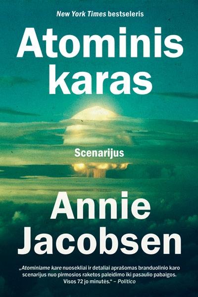Jacobsen A. Atominis karas. Scenarijus