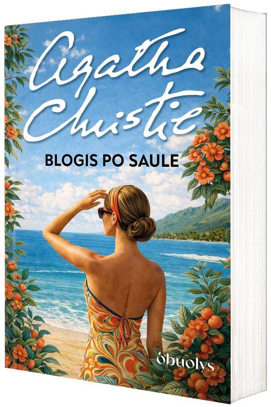 Christie A. Blogis po saule (minkštais viršeliais)