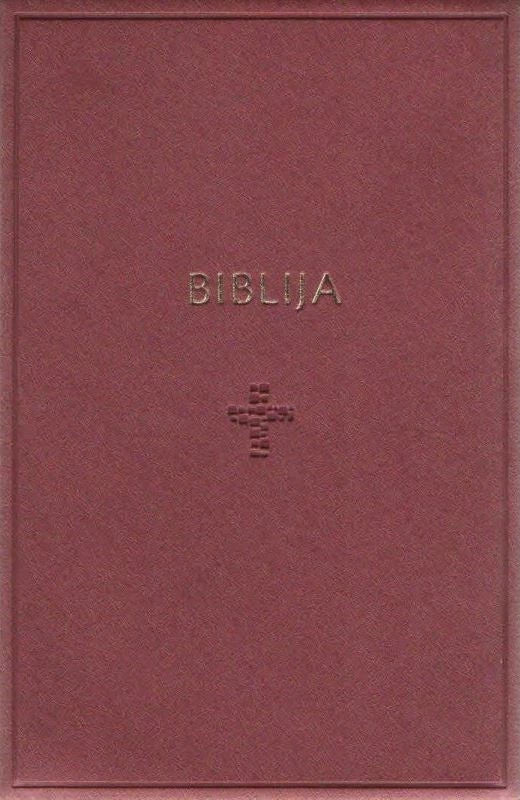 Biblija , Šventasis raštas , Senasis ir Naujasis testamentai , kanoninė, lanksti 2022 Bordo