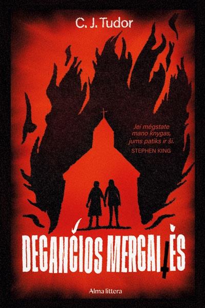 Tudor C.J. Degančios mergaitės