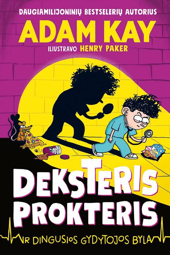 Kay A. Deksteris Prokteris ir dingusios gydytojos byla. Antra knyga