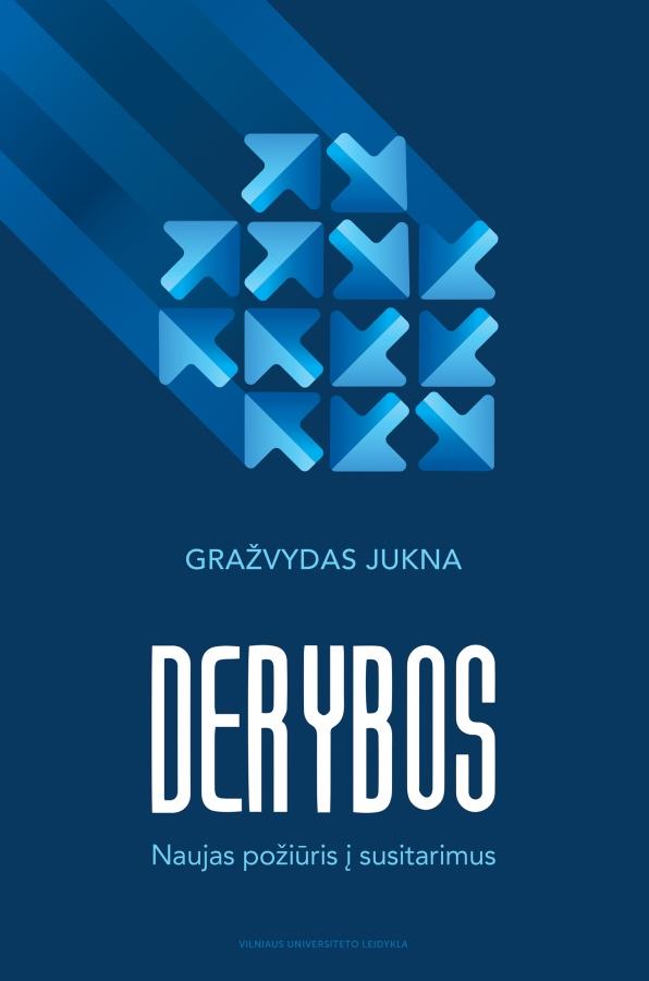 Jukna G. Derybos. Naujas požiūris į susitarimus