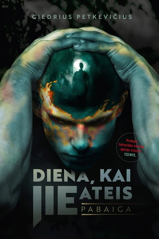 Petkevičius G. Diena, kai jie ateis. Pabaiga