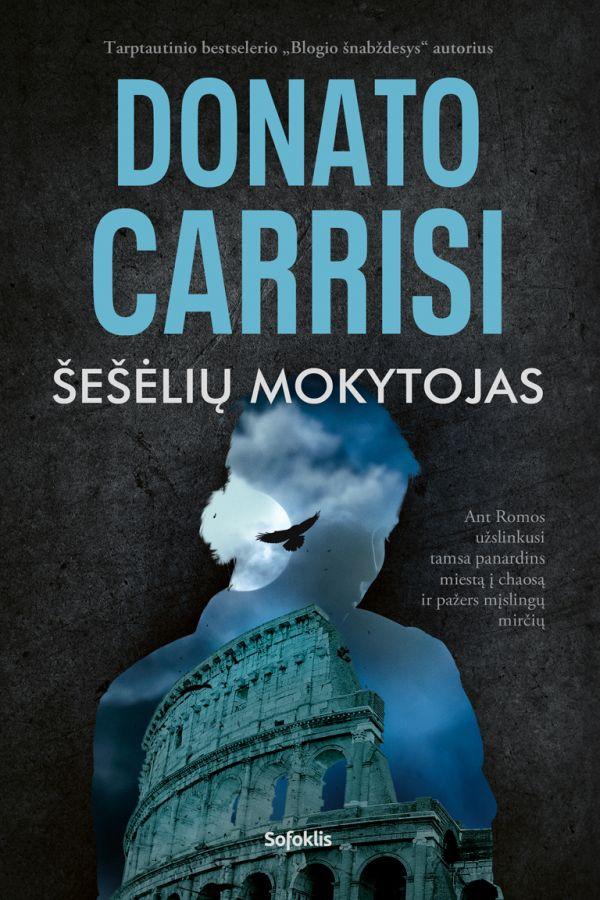 Carrisi D. Sielų teismas 3. Šešėlių mokytojas