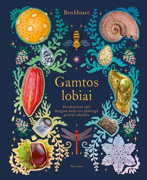 Hoare B. Gamtos lobiai