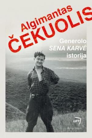 Čekuolis A. Generolo Sena Karvė istorija