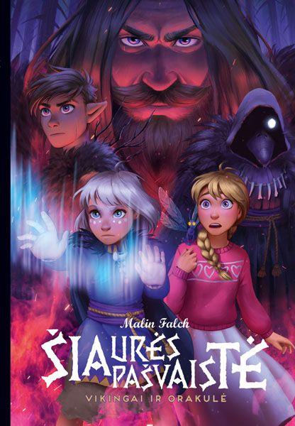 Falch M. Šiaurės pašvaistė. Vikingai ir orakulė. 2 knyga