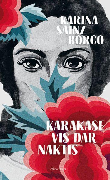 Sainz Borgo K. Karakase vis dar naktis