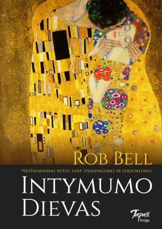 Bell R. Intymumo Dievas