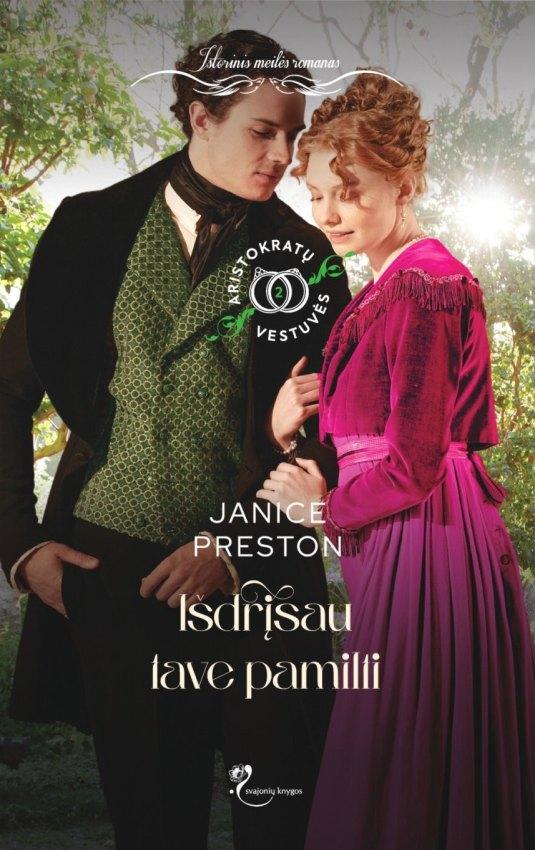 Preston J. Išdrįsau tave pamilti (Antra knyga)