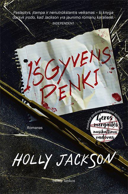 Jackson H. Išgyvens penki