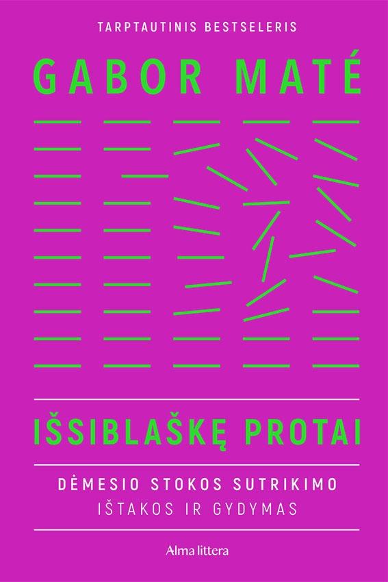 Maté G. Išsiblaškę protai