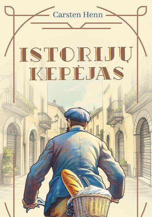 Henn C. Istorijų kepėjas