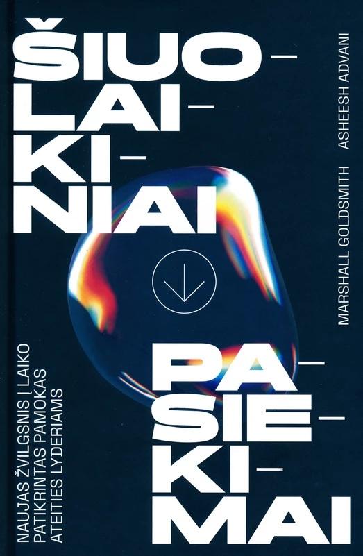 Advani A. Marshall Goldsmith M. Šiuolaikiniai pasiekimai