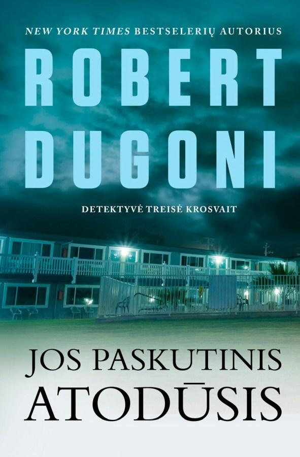 Dugoni R. Treisė Krosvait 2. Jos paskutinis atodūsis