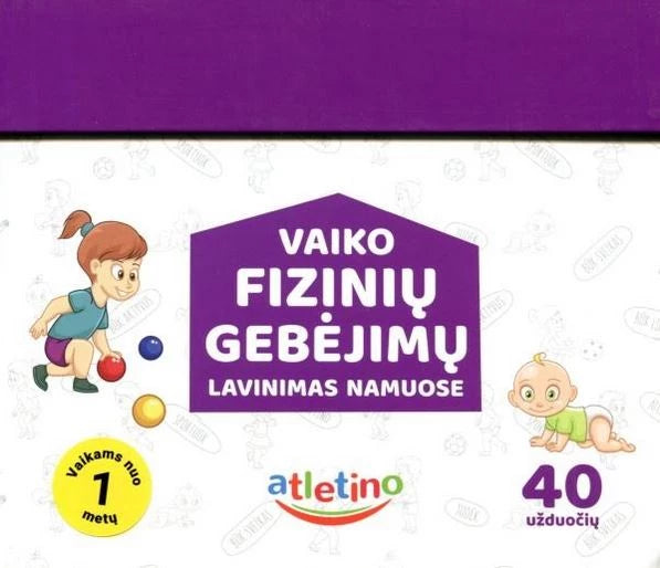 Žaidimas. Vaiko fizinių gebėjimų lavinimas namuose