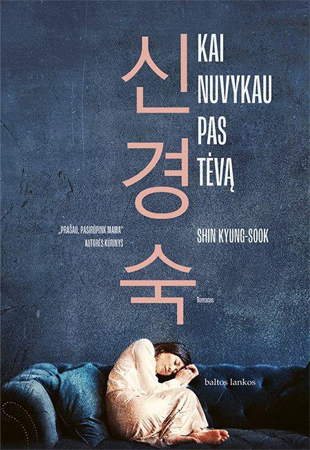 Kyung-sook S. Kai nuvykau pas tėvą