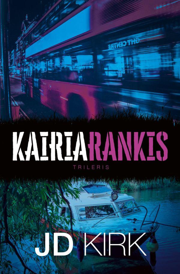 Kirk JD. 2. Kairiarankis