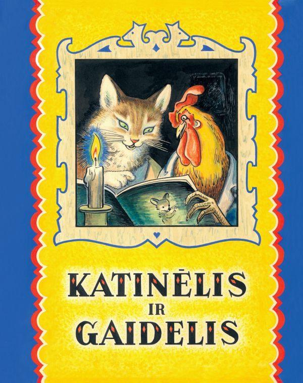 Iliustruotojas Kosciuška V. Katinėlis ir gaidelis: lietuvių pasaka