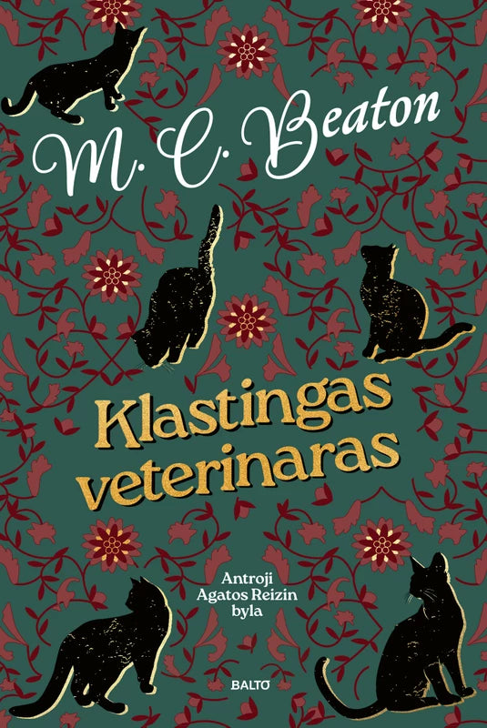 Beaton MC. Agata Reizin 2. Klastingas veterinaras