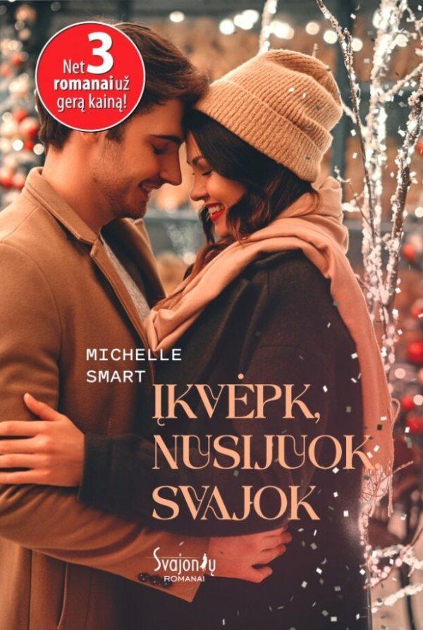 Smart M. Įkvėpk, nusijuok, svajok