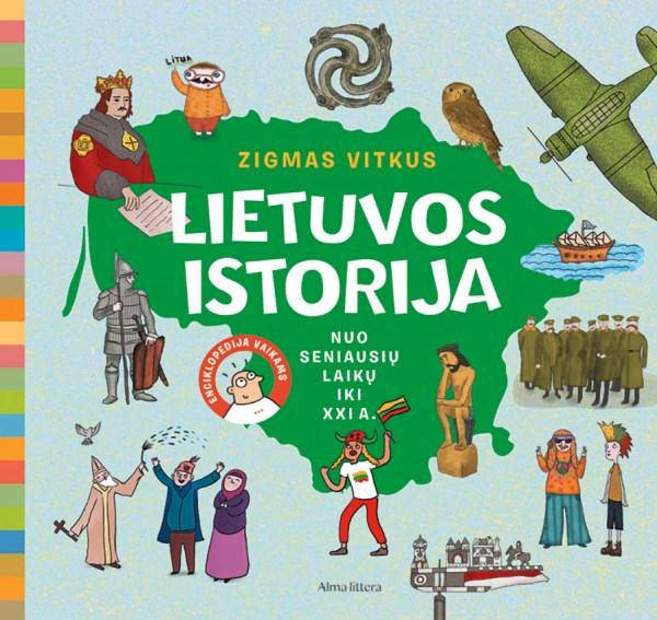 Vitkus Z. Lietuvos istorija. Nuo seniausių laikų iki XXI a.