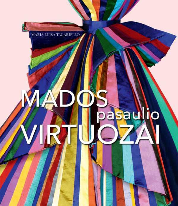 Tagariello M.L. Mados pasaulio virtuozai