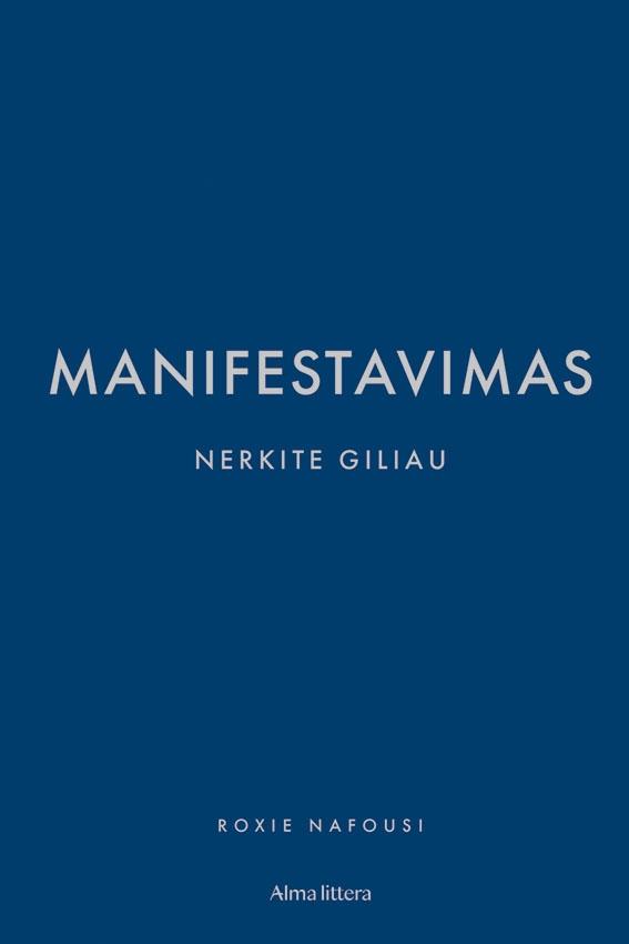 Nafousi R. Manifestavimas. Nerkite giliau