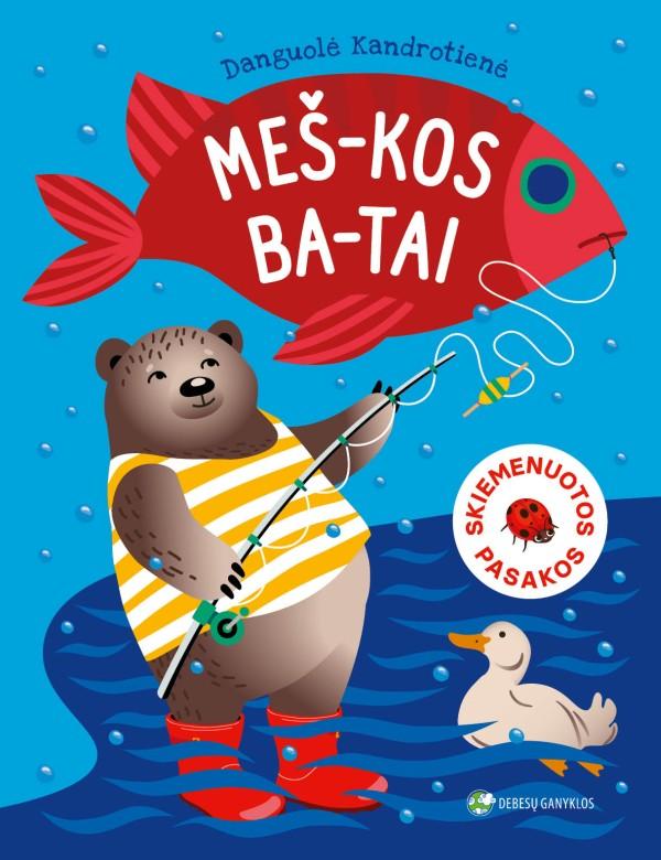 Kandrotienė D. Skiemenuotos pasakos. Meškos batai