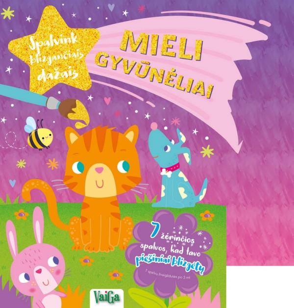 Spalvink blizgančiais dažais: Mieli gyvūnėliai