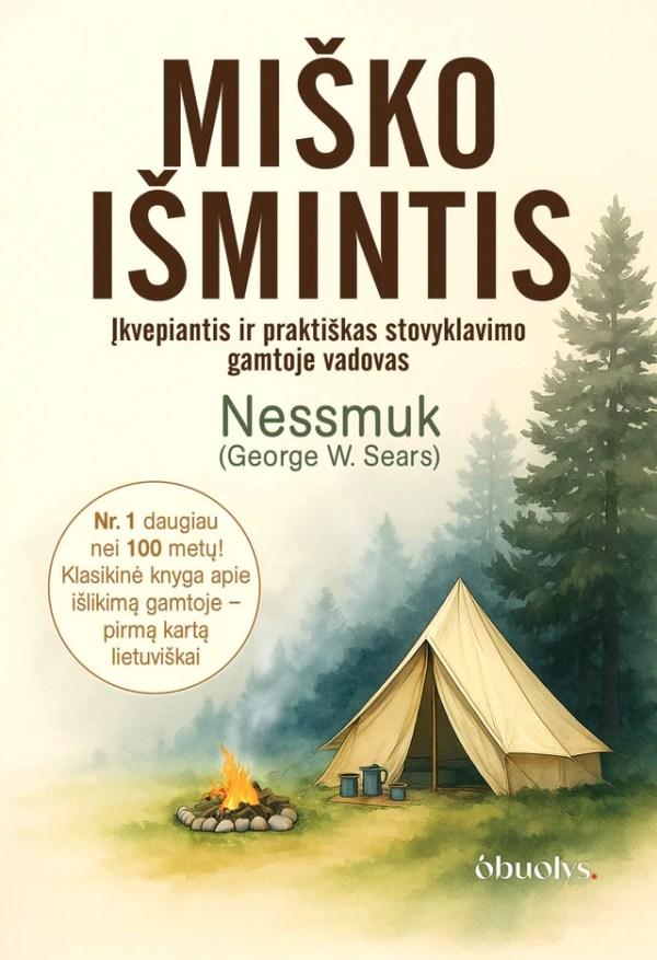 Sears G.W. Miško išmintis