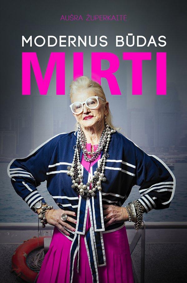 Župerkaitė A. Modernus būdas mirti