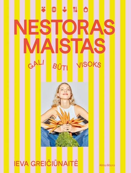 Greičiūnaitė I. Nestoras maistas gali būti visoks