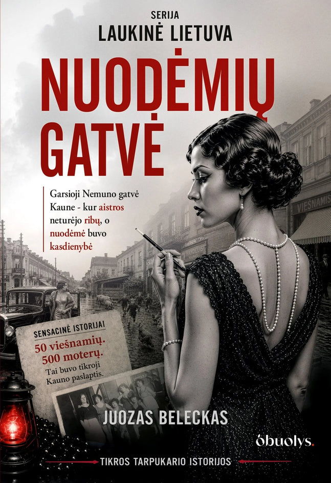 Beleckas J.K. Nuodėmių gatvė. Slaptoji laikinosios sostinės pusė