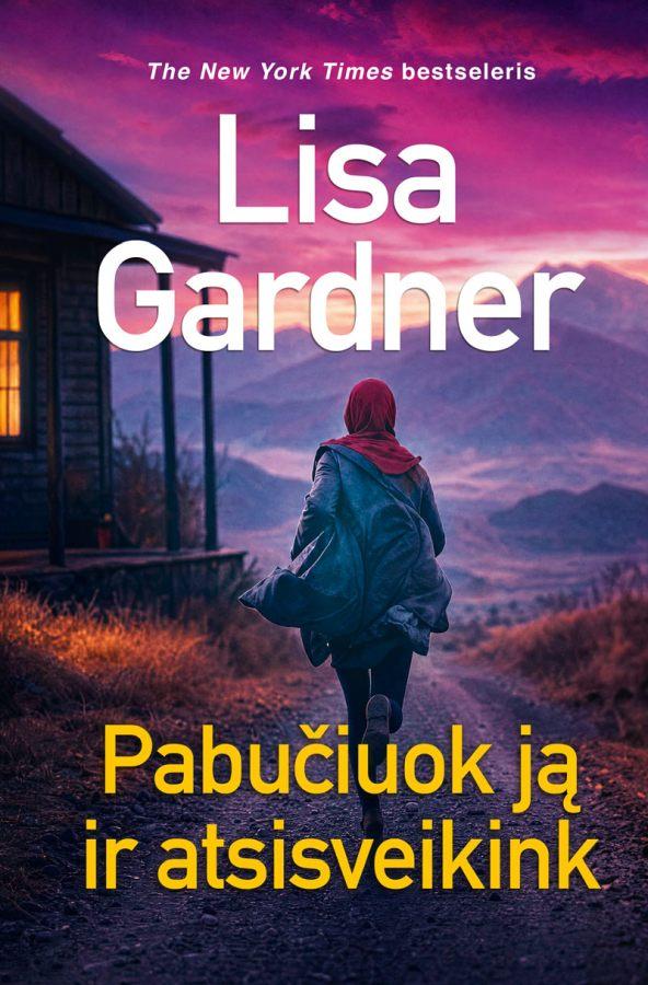 Gardner L. Frenkė Elkin 4. Pabučiuok ją ir atsisveikink