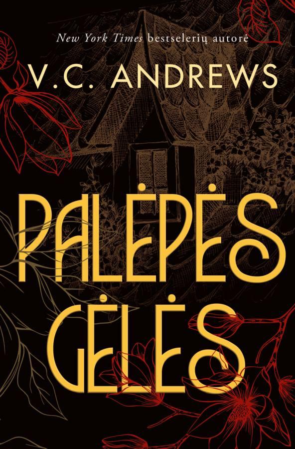 Andrews V.C. Dolangengerių saga 1. Palėpės gėlės